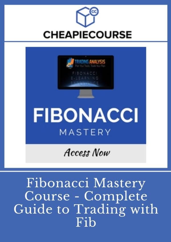 Fibonacci Mastery Course â Complete Guide to Trading with Fib The