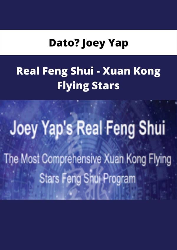 Dato? Joey Yap Real Feng Shui Xuan Kong Flying Stars Available Now ! The Course Arena