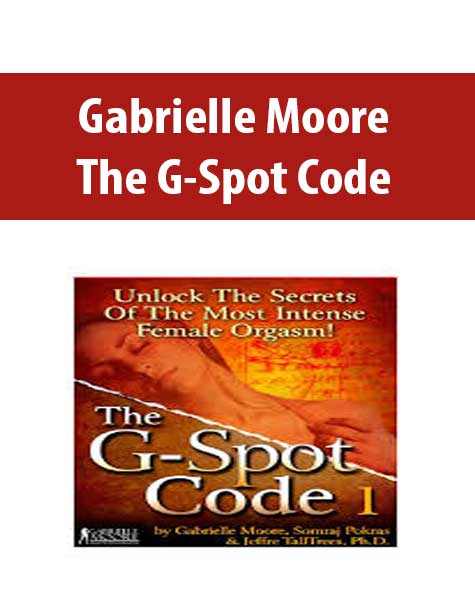 Gabrielle Moore â€“ The G Spot Code The Course Arena 
