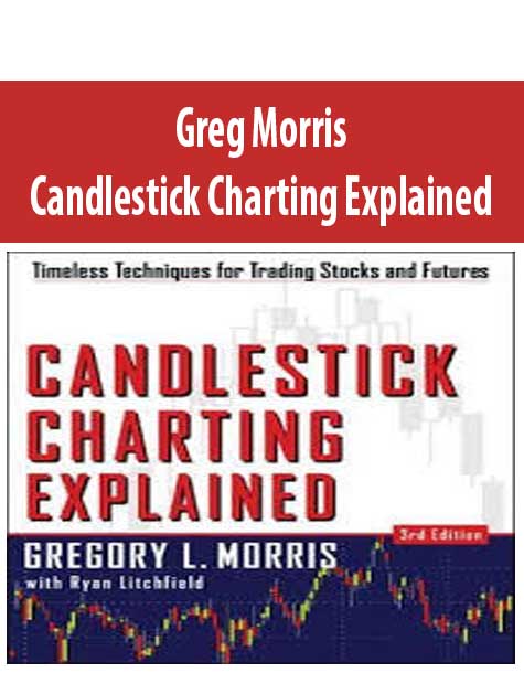 greg-morris-candlestick-charting-explained-the-course-arena