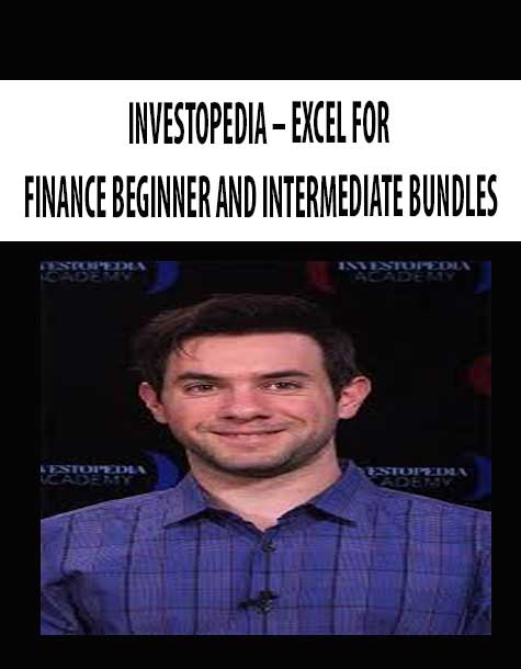 INVESTOPEDIA – EXCEL FOR FINANCE BEGINNER AND INTERMEDIATE BUNDLES ...