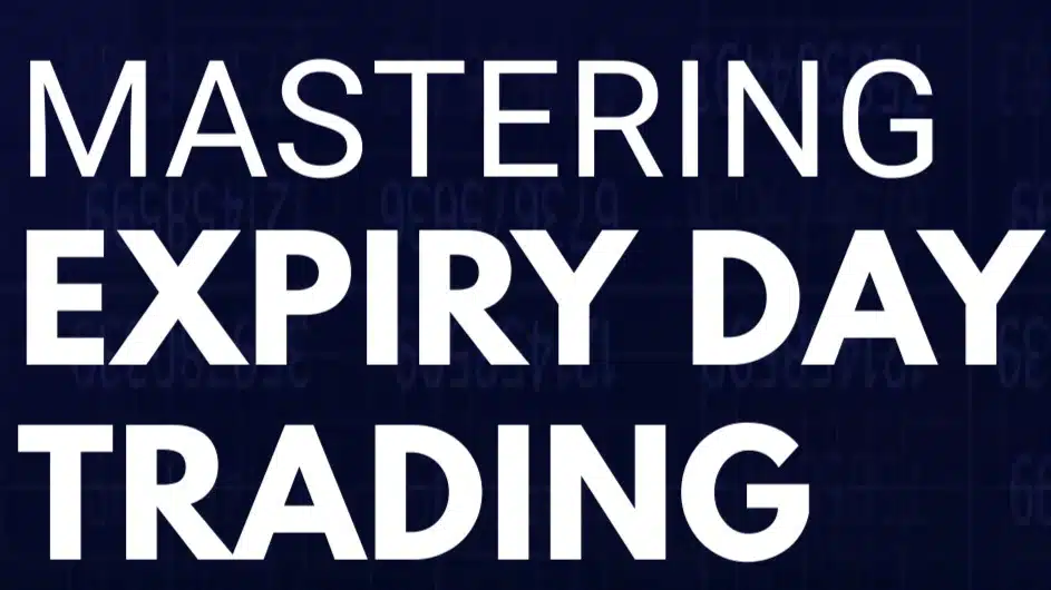 Mastering Expiry Day Trading course