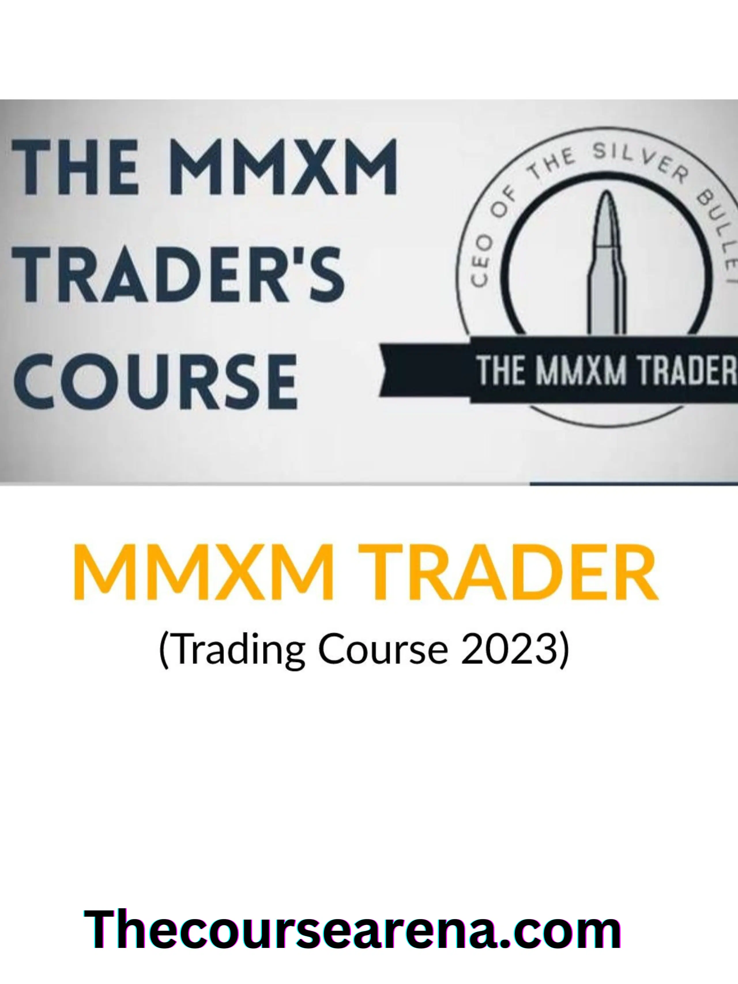 The MMXM Trader’s Course