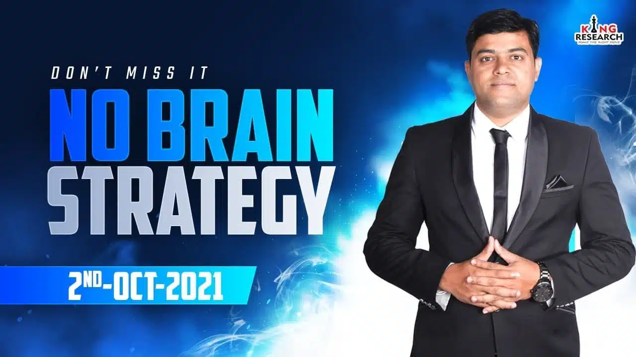 Kingresearch No Brain Strategy Full Course