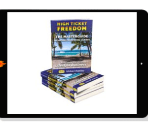 (DOWNLOAD) Attract High Ticket Clients With Proven High Ticket Secret Sales Strategies In This 150+ Page Ebook (2023)