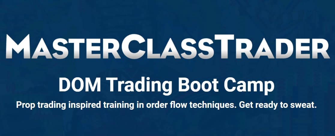 MasterClass Trader – DOM Trading Boot Camp