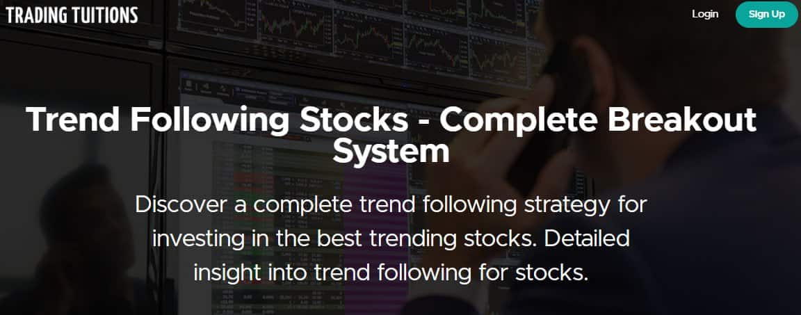 Trading Tuitions - Trend Following Stocks - Complete Breakout System