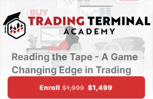 Trading Terminal Academy - Reading the Tape - A Game Changing Edge in Trading ( Paras Jandwani)