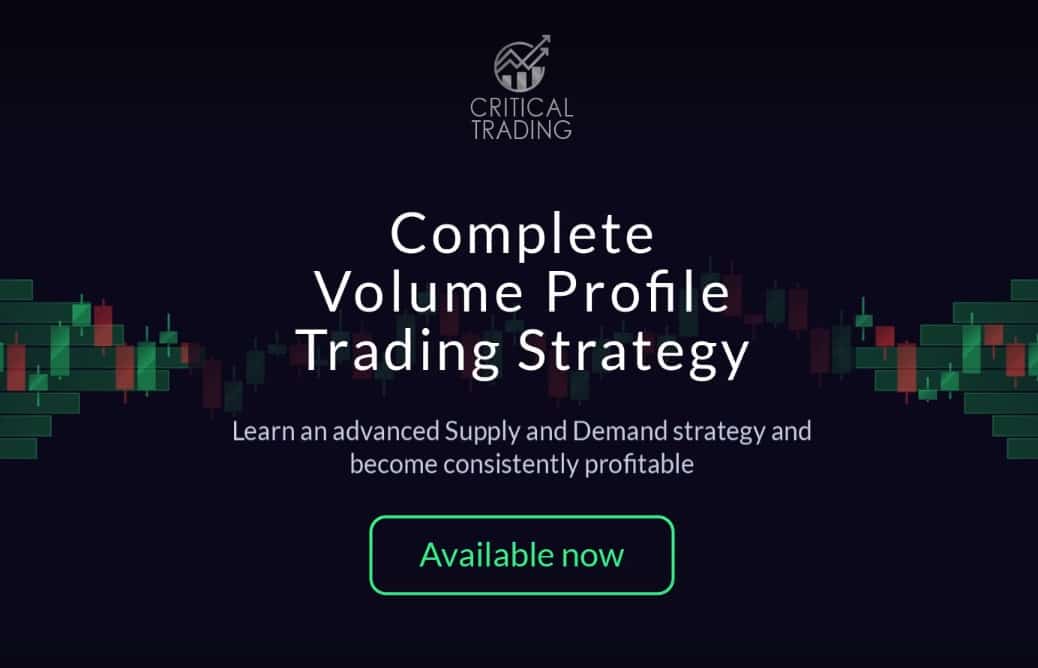 Critical Trading - Volume Profile Trading Strategy