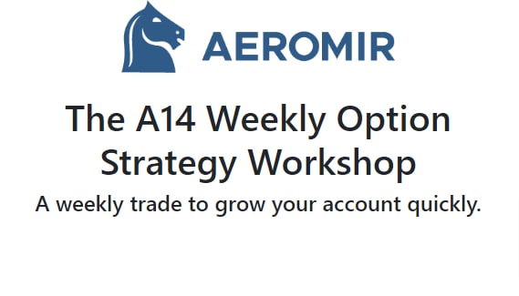 Aeromir - The A14 Weekly Option Strategy Workshop by Amy Meissner