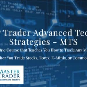 Master Trader Advanced Technical Strategies – MTS