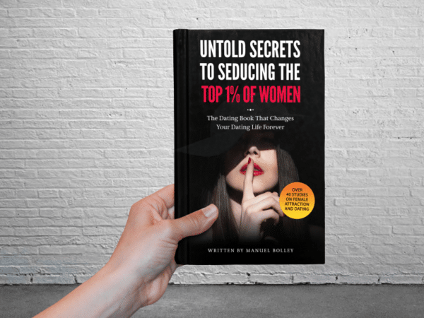 Manuel Bolley – Untold Secrets To Seducing The 1% Of Women