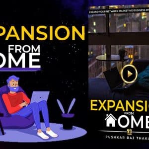 Pushkar Raj Thakur – Expansion From Home
