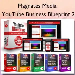 Magnates Media – The YouTube Business Blueprint 2022