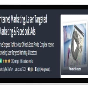 [Download] Internet Marketing, Laser Targeted Marketing & Facebook Ads 2019 (2021)