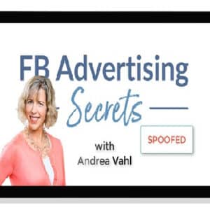 [Download] Andrea Vahl – Facebook Advertising Secrets (2021)