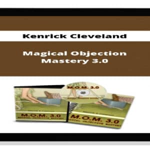 [Download] Kenrick Cleveland – Magical Objection Mastery 3.0 (2021)