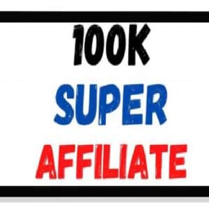 [Download] Shawn Anderson – 100k Super Affiliate (2021)