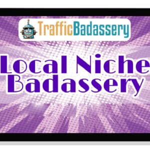 [Download] Local Niche Badassery (2021)