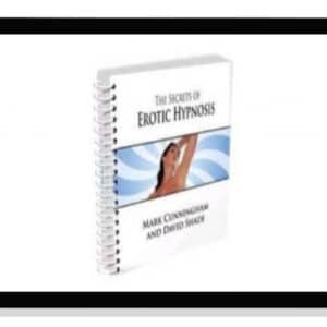 [Download] Mark Cunningham – The Secrets of Erotic Hypnosis (2021)