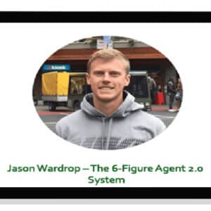 [Download] Jason Wardrop – The 6-Figure Agent 2.0 System (2021)