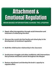 Attachment and Emotional Regulation â€“ Mark L. Beischel