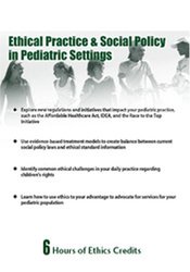 Ethical Practice & Social Policy in Pediatric Settings – Shannon Levandowski