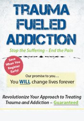 Trauma-Fueled Addiction: Stop the Suffering â€“ End the Pain â€“ LaChelle Barnett