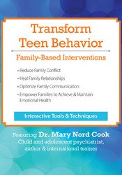 Transform Teen Behavior: Family-Based Interventions – Mary Nord Cook