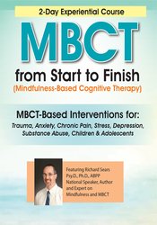 2-Day Experiential Course: MBCT From Start to Finish – Richard Sears