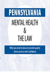 Pennsylvania Mental Health & The Law – 2020 – Renee Martin