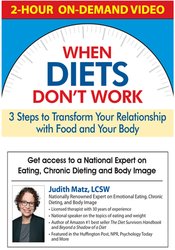 When Diets Don?t Work: 3 Steps to Transform Your Relationship with Food and Your Body – Judith Matz