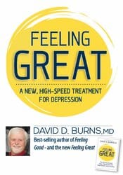 Feeling Great: A New High-Speed Treatment for Depression – David Burns
