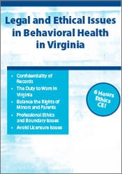 Legal & Ethical Issues in Behavioral Health in Virginia -Patrick J. Hurd