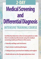 2-Day: Medical Screening and Differential Diagnosis Intensive Training Course – Shaun Goulbourne