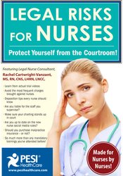 Legal Risks for Nurses: Protect Yourself from the Courtroom – Rachel Cartwright-Vanzant