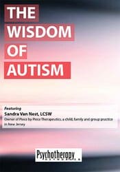 The Wisdom of Autism – Sandra Van Nest