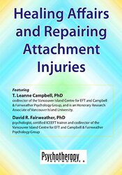 Healing Affairs and Repairing Attachment Injuries – David R Fairweather, T. Leanne Campbell