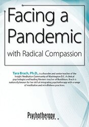 Facing a Pandemic with Radical Compassion – Tara Brach
