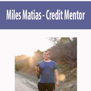 Miles Matias â€“ Credit Mentor