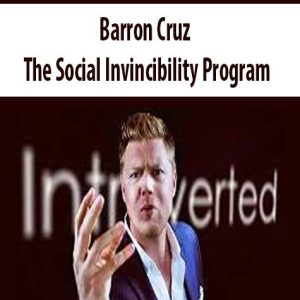 Barron Cruz â€“ The Social Invincibility Program