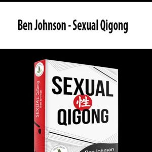 Ben Johnson â€“ Sexual Qigong