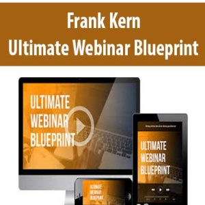 Frank Kern â€“ Ultimate Webinar Blueprint