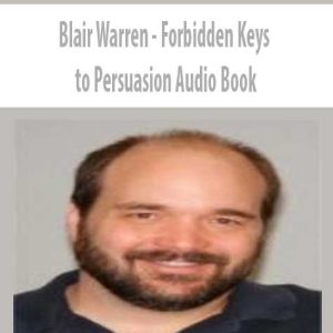Blair Warren â€“ Forbidden Keys to Persuasion (Ebook Version)