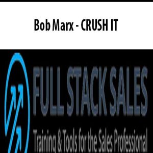 Bob Marx â€“ CRUSH IT