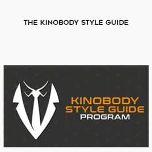 Tanner Guzy â€“ The Kinobody Style Guide