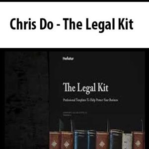 Chris Do â€“ The Legal Kit