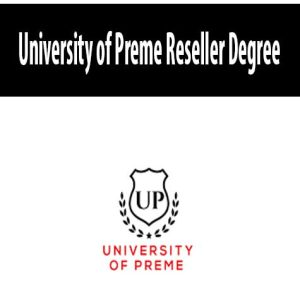 University of Preme Reseller Degree