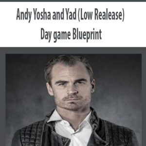 Andy Yosha and Yad (Low Realease) â€“ Day game Blueprint