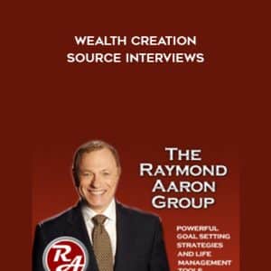 Raymond Aaron â€“ Wealth Creator Source Interviews